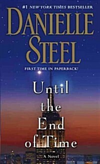 Until the End of Time (Mass Market Paperback)