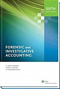 Forensic and Investigative Accounting (Hardcover, 6)