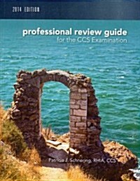 Professional Review Guide for CCS Exam, 2014 Edition (Book Only) (Paperback)