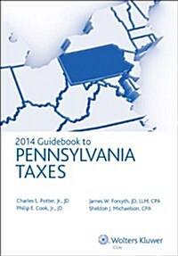 Pennsylvania Taxes, Guidebook to (2014) (Paperback)