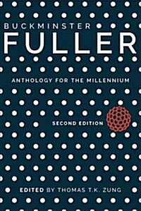 Buckminster Fuller: Anthology for the Millennium (Paperback)