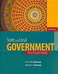 State and Local Government: The Essentials (Paperback, 6)