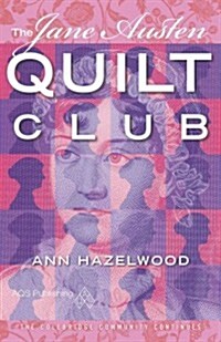 The Jane Austen Quilt Club (Audio CD)