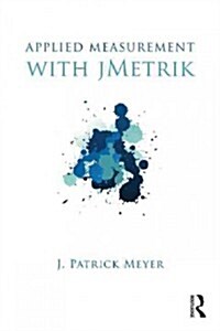 Applied Measurement With Jmetrik (Paperback)