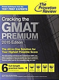 Cracking the GMAT Premium Edition (Paperback, 2015)