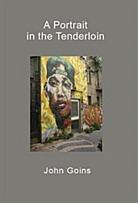 A Portrait in the Tenderloin (Paperback)