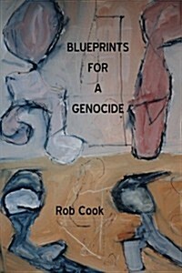 Blueprints for a Genocide (Paperback)