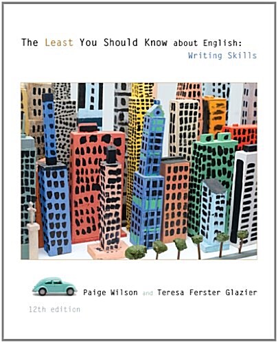 The Least You Should Know about English: Writing Skills (Paperback, 12, Revised)