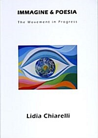 Immagine & Poesia: The Movement in Progress (Paperback)