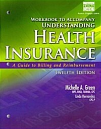 Workbook for Understanding Health Insurance (Book Only) (Paperback, 12)