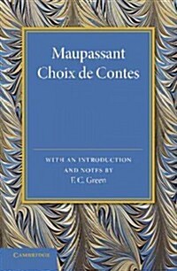 Maupassant: Choix de Contes (Paperback)