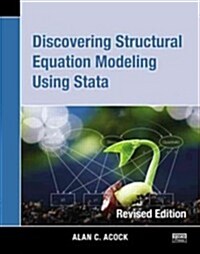 Discovering Structural Equation Modeling Using Stata: Revised Edition (Paperback, Revised)