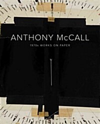 Anthony McCall: 1970s Works on Paper (Hardcover)