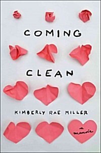 Coming Clean (Paperback, Reprint)