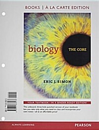 Biology: The Core, Books a la Carte Plus Masteringbiology with Etext -- Access Card Package (Paperback)