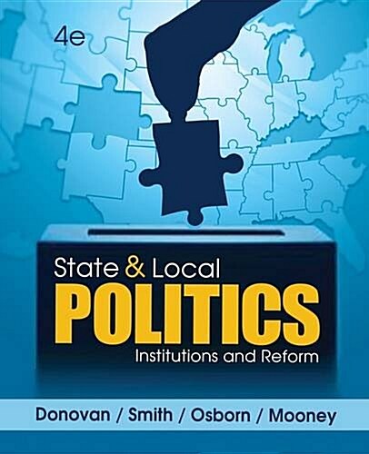 State and Local Politics: Institutions and Reform (Hardcover, 4)