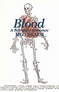 Blood: A Scientific Romance (Paperback)