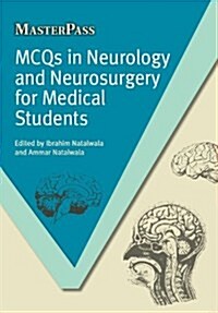 MCQs in Neurology and Neurosurgery for Medical Students (Paperback, 1 New ed)