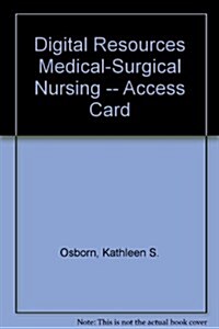 Digital Resources Medical-Surgical Nursing -- Access Card (Hardcover)