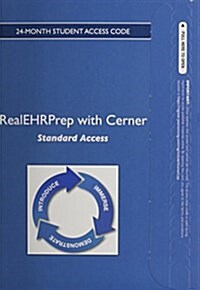 Realehrprep with Cerner: Standard (24mos) Plus Neighborhood 2.0 (24mos) -- Access Card Package (Hardcover)