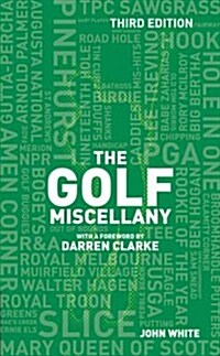 The Golf Miscellany (Hardcover, 3)