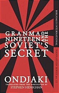 Granma Nineteen and the Soviets Secret (Paperback)