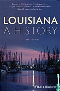 Louisiana : A History (Paperback, 6 ed)