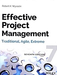 [중고] Effective Project Management: Traditional, Agile, Extreme (Paperback, 7, Revised)