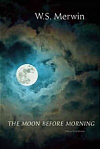 The Moon Before Morning (Hardcover)