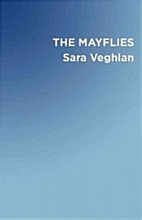 The Mayflies (Paperback)