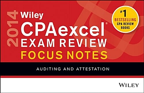 Wiley CPAexcel Exam Review Focus Notes 2014 (Paperback, Spiral)