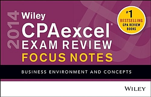 Wiley CPAexcel Exam Review 2014 Focus Notes (Paperback, Spiral)