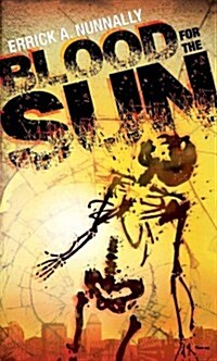 Blood for the Sun (Mass Market Paperback)