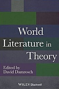 World Literature in Theory (Paperback)