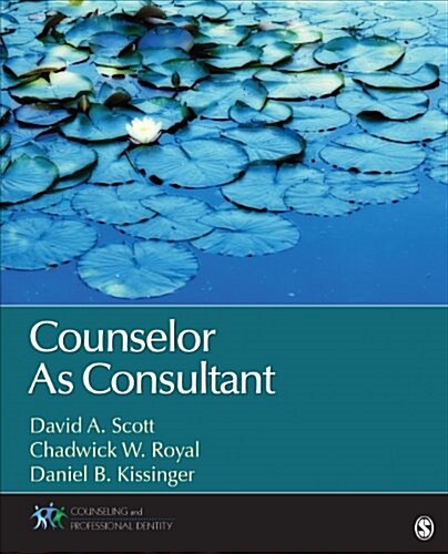 Counselor As Consultant (Paperback)