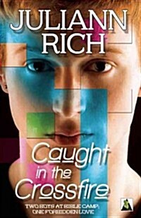 Caught in the Crossfire (Paperback)
