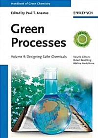 Handbook of Green Chemistry - Green Processes (Hardcover)