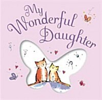 My Wonderful Daughter (Hardcover)