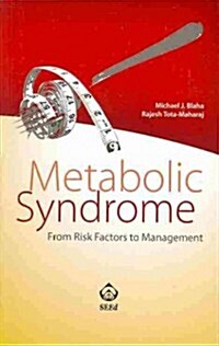 Metabolic Syndrome: From Risk Factors to Management (Paperback)
