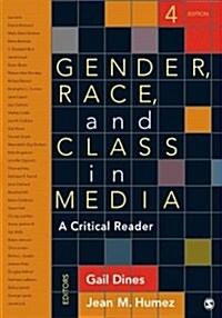 Gender, Race, and Class in Media: A Critical Reader (Paperback, 4)