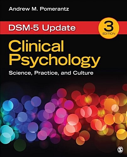 Clinical Psychology: Science, Practice, and Culture: Dsm-5 Update (Hardcover, 5)