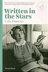 Written in the Stars: Early Stories (Paperback)