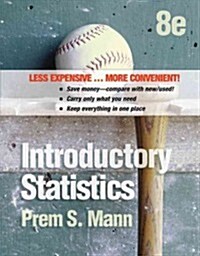 Introductory Statistics (Loose Leaf, 8, Binder Ready Ve)