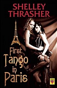 First Tango in Paris (Paperback)