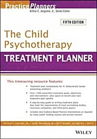 The Child Psychotherapy Treatment Planner: Includes Dsm-5 Updates (Paperback, 5, Revised)