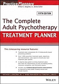 The Complete Adult Psychotherapy Treatment Planner: Includes Dsm-5 Updates (Paperback, 5, Revised)
