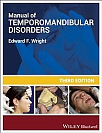Manual of Temporomandibular Disorders [With CDROM] (Paperback, 3)