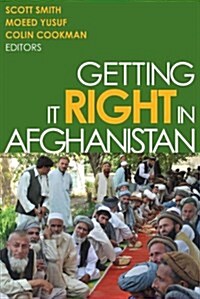 Getting It Right in Afghanistan (Paperback)