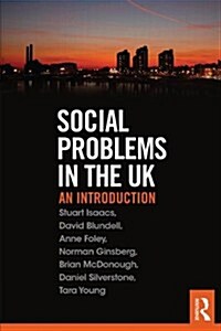 Social Problems in the UK : An Introduction (Paperback)