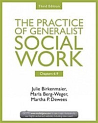 The Practice of Generalist Social Work (Paperback, 3 Rev ed)